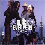 Shut Up [UK CD] - The Black Eyed Peas