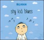 Shy Kid Blues