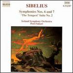 Sibelius: Symphonies Nos. 6 & 7