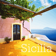 Sicilia: l'Isola - The Island