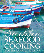 Sicilian Seafood Cookbook-Paperback Edition