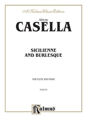 Sicilienne and Burlesque: Part(s) - Casella, Alfredo (Composer)