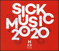 Sick Music 2020 - Various Artists