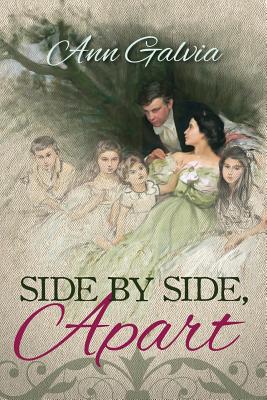 Side by Side Apart - Galvia, Ann, and Warner, Gail (Editor)