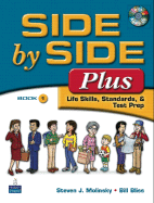 Side by Side Plus 1: Life Skills, Standards, & Test Prep