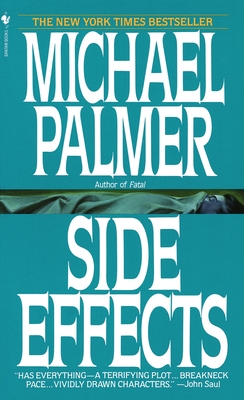 Side Effects - Palmer, Michael, M.D.