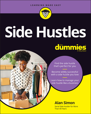 Side Hustles for Dummies - Simon, Alan R