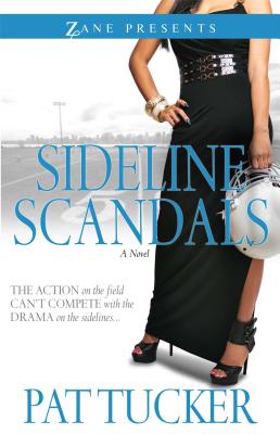 Sideline Scandals - Tucker, Pat