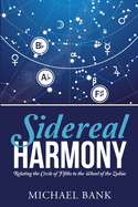 Sidereal Harmony: Relating the Circle of Fifths to the Wheel of the Zodiac