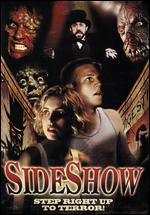 Sideshow - Fred Olen Ray