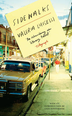 Sidewalks - Luiselli, Valeria, PhD, and MacSweeney, Christina (Translated by)