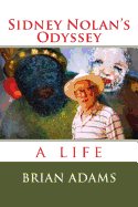Sidney Nolan's Odyssey