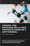 Sidnoni: Una Revisione Delle Loro Propriet Chimiche E Antitumorali