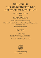 Siebentes Buch: Zeit Des Weltkrieges (1790-1815): Phantastische Dichtung. Abteilung I