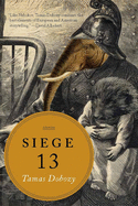 Siege 13: Stories