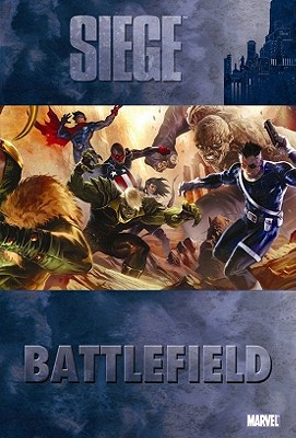 Siege: Battlefield - Gillen, Kieron (Text by), and Gage, Christos (Text by), and Hickman, Jonathan (Text by)