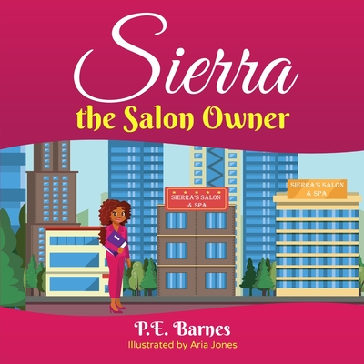 Sierra the Salon Owner - Barnes, P E