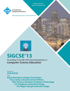Sigcse 13 Proceedings of the 44th ACM Technical Symposium on Computer Science Education