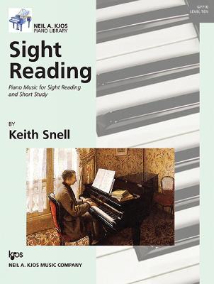 Sight Reading: Piano Music for Sight Reading and Short Study, Level 10 - Snell, Keith