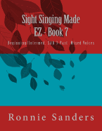 Sight Singing Made EZ Book 7