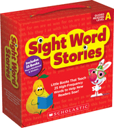 Sight Word Stories: Level a (Parent Pack): Little Books That Teach 25 High-Frequency Words to Help New Readers Soar!