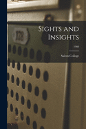 Sights and Insights; 1960