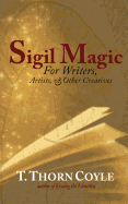 Sigil Magic: For Writers and Other Creatives