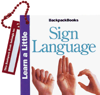 Sign Language: Learn a Little - Brown, Harriet