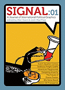 Signal: 01: A Journal of International Political Graphics & Culture