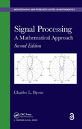 Signal Processing: A Mathematical Approach