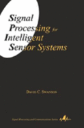 Signal Processing for Intelligent Sensor Systems