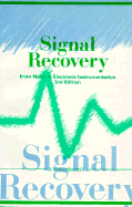 Signal recovery from noise in electronic instrumentation
