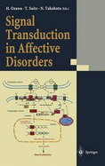 Signal Transduction in Affective Disorders