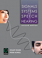 Signals and Systems for Speech and Hearing: Second Edition