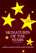 Signatures of the Stars: An Insider's Guide to Celebrity Autographs