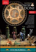 Signor Goldoni (Teatro La Fenice) - Davide Livermore; Davide Mancini