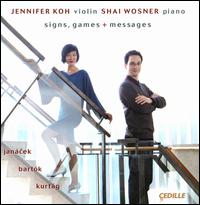 Signs, Games and Messages - Jennifer Koh (vocals); Jennifer Koh (violin); Shai Wosner (piano); Shai Wosner (vocals)
