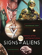 Signs of Aliens: Semiotics of Film and Popular Culture