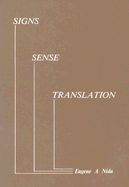 Signs, Sense, and Translation