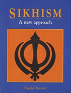 Sikhism: A New Approach