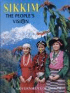 Sikkim, the People's Vision