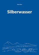 Silberwasser