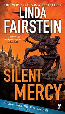 Silent Mercy - Fairstein, Linda