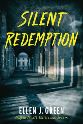 Silent Redemption - Green, Ellen J