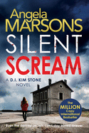 Silent Scream: An edge-of-your-seat serial killer thriller