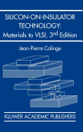 Silicon-On-Insulator Technology: Materials to VLSI: Materials to VLSI