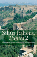 Silius Italicus, Punica 2: Edited with an Introduction, Translation, and Commentary