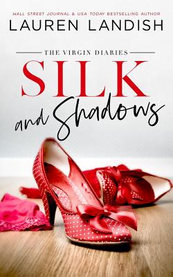 Silk and Shadows - Clifton, Valorie (Editor), and Etheridge, Staci (Editor), and Landish, Lauren