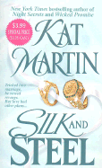 Silk and Steel - Martin, Kat