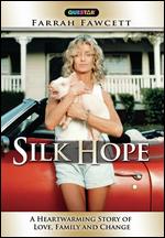 Silk Hope - Kevin Dowling